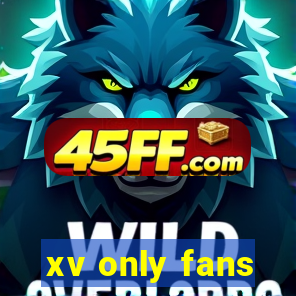 xv only fans